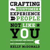 Crafting_the_Customer_Experience_For_People_Not_Like_You